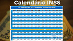 Calendário INSS 2024: Veja datas de Maio