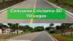 Concurso Prefeitura de Criciúma-SC 2022: Gabarito sai nesta segunda, 16