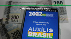 Calendário Auxílio Brasil 2022: veja datas previstas de janeiro