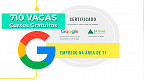 Organização abre 710 vagas para curso gratuito de TI no Brasil em parceria com o Google