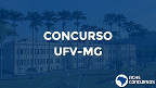 Concurso UFV-MG: edital 19/2022 tem vagas para Professor Adjunto