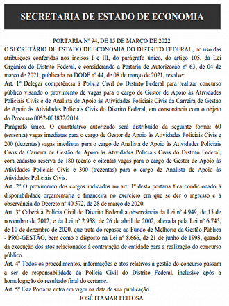 Autorização publicada no Diário Oficial do Distrito Federal nesta terça-feira, 22 de março de 2022