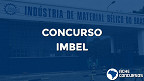 IMBEL abre seleção para Técnico Industrial em Magé-RJ