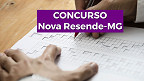 Concurso Prefeitura Nova Resende-MG 2022: Inscrição para 110 vagas abre em junho