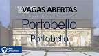 Portobello tem 136 vagas de emprego abertas em maio de 2022