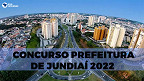 Concurso Jundiaí-SP 2022: Sai edital para Agente de Saúde