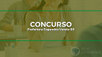 Concurso Prefeitura Fagundes Varela-RS 2022: Sai edital com vagas de R$ 8.724