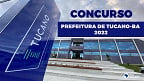Concurso Prefeitura de Tucano-BA 2022: Sai edital