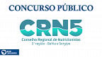 Concurso CRN 5ª Região 2022 é aberto e tem vagas em Salvador e Itabuna