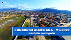 Concurso Almenara-MG 2022: Prefeitura prorroga inscrições até setembro