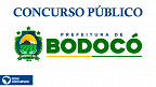 Concurso Prefeitura de Bodocó-PE 2022: Edital e Inscrição