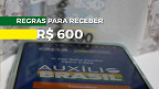 Governo divulga regras para pagar o Auxílio Brasil de R$ 600 e Vale-Gás