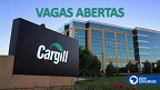 Cargill abre 75 vagas de emprego para agosto; veja como se candidatar