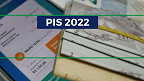 Abono PIS 2022 já está liberado para saque? veja últimas