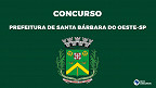 Concurso da Prefeitura de Santa Bárbara dOeste-SP é aberto e tem dois editais