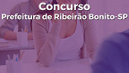 Concurso Prefeitura de Ribeirão Bonito SP 2022 - Educação
