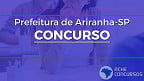Prefeitura de Ariranha-SP reabre inscrições para 22 vagas de até R$ 2,4 mil