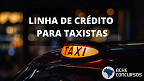 Aprovado projeto que libera até R$ 80 mil de crédito para taxistas