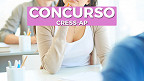 Concurso CRESS-AP 2022 - Edital e Inscrição