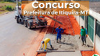 Concurso Prefeitura de Itiquira-MT 2022: Edital aberto com 168 vagas