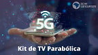 Quem é do CadÚnico e mora em cidades com 5G pode pedir troca de antena parabólica