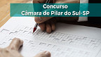 Concurso Câmara de Pilar do Sul-SP 2022: Edital e Inscrição