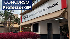 Concurso Prefeitura de São Paulo (SME-SP) 2022 para Professor: Inscrição é aberta