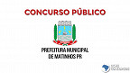 Prefeitura de Matinhos-PR tem concurso aberto com salários de até R$ 17 mil