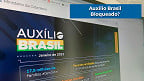 Auxílio Brasil será bloqueado para 263 mil famílias em novembro; Veja como evitar