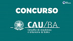 Concurso do CAU da Bahia tem banca definida