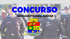 Polícia Militar do Ceará anuncia banca do concurso público para 1.000 vagas de Soldado