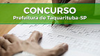 Prefeitura de Taquarituba-SP abre concurso público para Guarda Municipal
