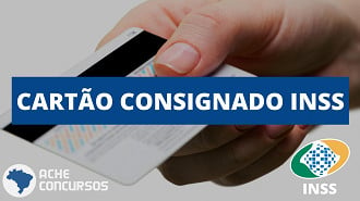 INSS amplia margem de consignado para até 45% com liberação de novo cartão via bancos