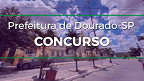 Concurso Prefeitura de Dourado-SP 2022: Edital e Inscrição