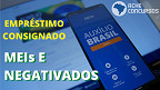 Empréstimo do Auxílio Brasil foi liberado para MEI e negativados? Entenda de uma vez por todas