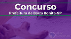 Prefeitura de Barra Bonita-SP abre concurso público com 56 vagas