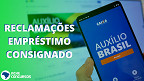 Consignado do Auxílio Brasil em processamento? veja prazo dado pela Caixa para liberar