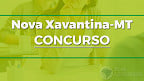 Concurso de Nova Xavantina-MT 2022: Edital e Inscrição