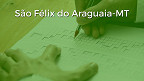 Prefeitura de São Félix do Araguaia-MT abre 312 vagas de R$ 15.978