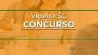 Concurso Prefeitura de Videira-SC 2022 abre vagas na educação