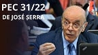 PEC 31/22 de José Serra no Senado pode ser alternativa à PEC da Transição