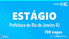 Prefeitura do Rio de Janeiro-RJ abre mais de 700 vagas para estágio em 2023