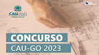 Concurso CAU-GO 2023: banca definida