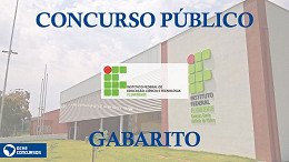 Concurso IF-Fluminense RJ 2022: gabarito saiu pelo Instituto AOCP segunda, 12