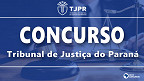 Concurso TJPR para Juiz Substituto é autorizado
