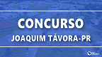 Prefeitura de Joaquim Távora-PR abre concurso para Contador