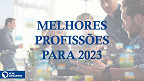 Estas 6 profissões são as mais promissoras para 2023