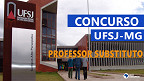 UFSJ-MG abre vaga para Professor de Biotecnologia