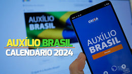Calendário do Auxílio Brasil 2024: Veja as datas de Fevereiro