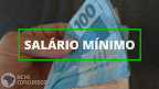 Salário Mínimo será de R$ 1.320 em 2023